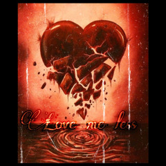 Love Me Less (prod iamtash)