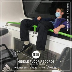 Middle Floor Records with Tech Support - 16.09.2020