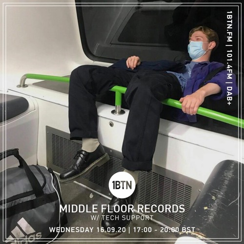 Middle Floor Records with Tech Support - 16.09.2020