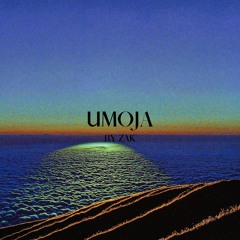 Umoja Episode 2 - Mixed by Zak