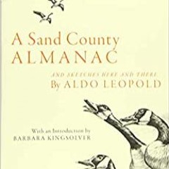 [PDF] ✔️ eBooks A Sand County Almanac: And Sketches Here and There Full Audiobook