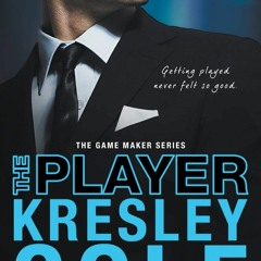 Download PDF The Player (The Game Maker Series)