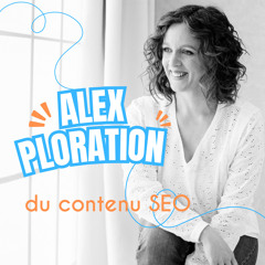 Alexploration du contenu SEO
