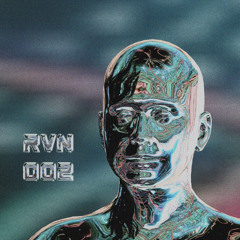 378# PREMIERE: Rovin - RVN2.2 [RVN Records]
