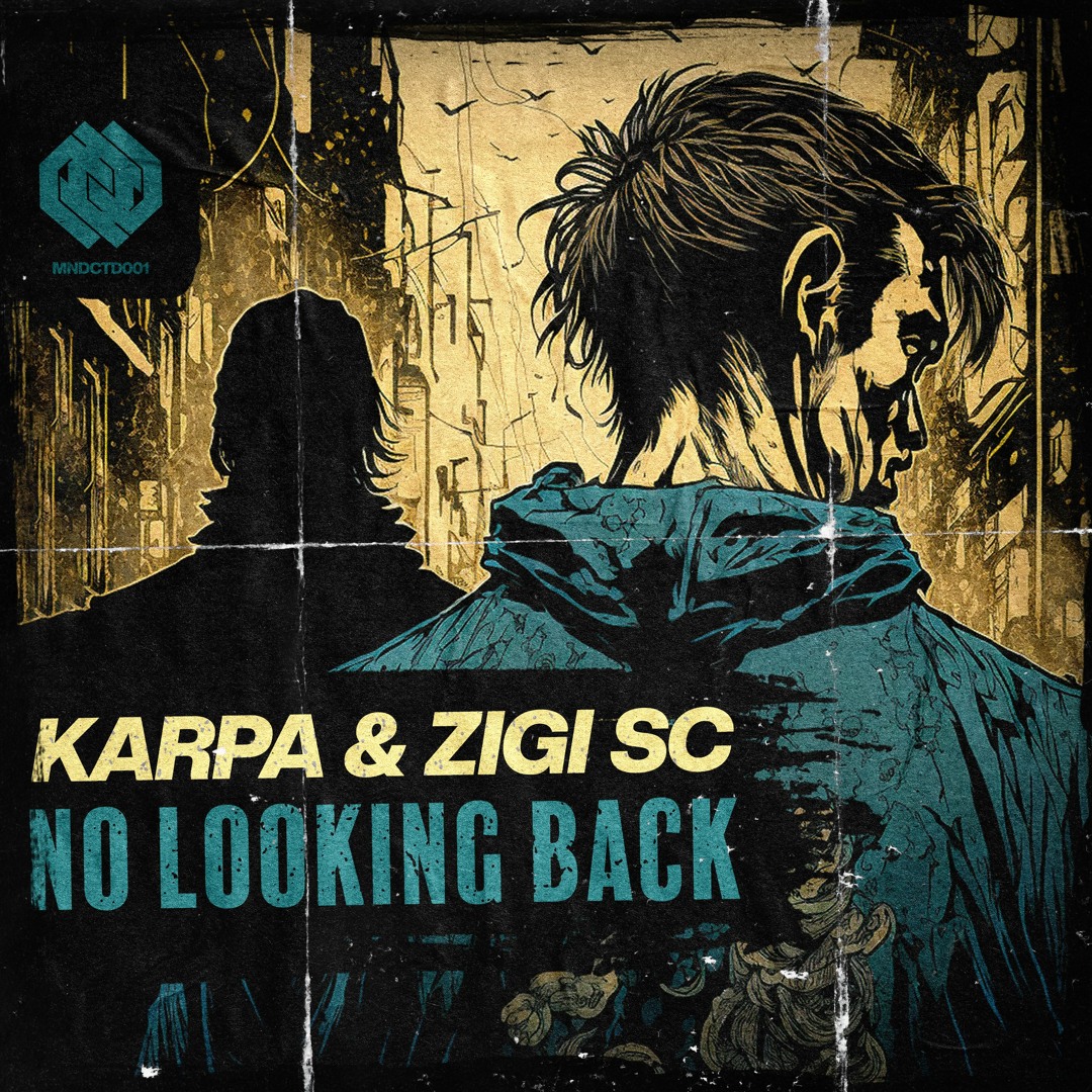 Stream Karpa & Zigi SC - No Looking Back [Mindicted Music] by Mindicted ...