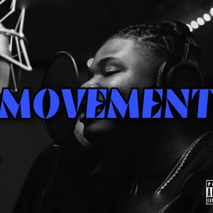 Movement (Prod. by Amourr Fiji)