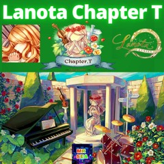 【Lanota】 Chapter T (yourmythos Selection)