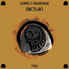 ZORRO & Mexavage - Mictlan