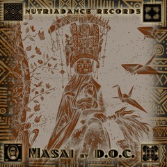 Masai EP by D.O.C - OUT NOW - Mix preview