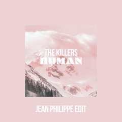 HUMAN (Jean Philippe Edit)