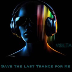 Save The Last TRANCE For Me.WAV