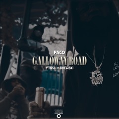 Galloway Road (feat) YtnSL x Drewski