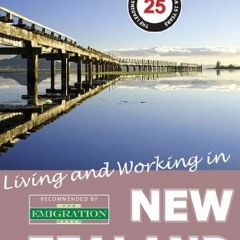 [View] [EBOOK EPUB KINDLE PDF] living and working in new zealand by  David Hampshire 📍