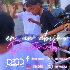 EN UN ABISMO DE SENTIMIENTOS🍓-DJ DECO