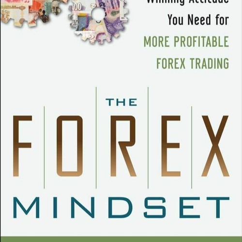全ての The Mindset: Forex The (DOWNLOAD) Stream Skills Winning and 洋書