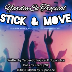 Yardee So Tropical - Stick and Move
