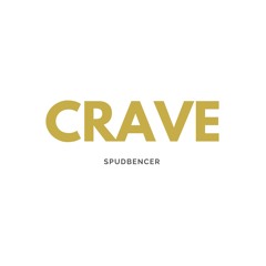 Crave