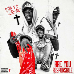 Young Slo-Be - Are You Responsible