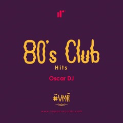 80 Club Hits Mix Oscar DJ IR