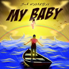 Josh Kamba - My Baby