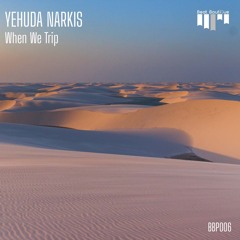 BBP006 - Yehuda Narkis