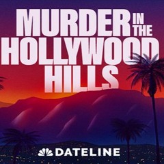 Murder In The Hollywood Hills Theme