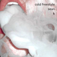 cold freestyle