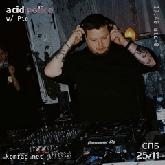 acid police 003 w/ Pie