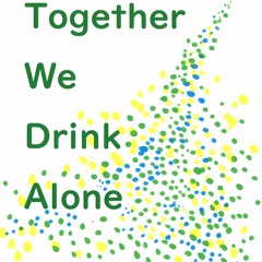 2019-11 Druffmix 63 - Together We Drink Alone