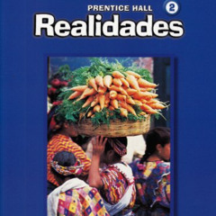 [DOWNLOAD] KINDLE 📂 PRENTICE HALL SPANISH:REALIDADES PRACTICE WORKBOOK/WRITING LEVEL