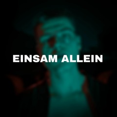 Pelican Beats - EINSAM ALLEIN (ft. Futuretime, Hashport)