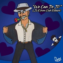 We Can Do It! - Mashup Week: Megamix