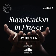 Supplication In Prayer 1