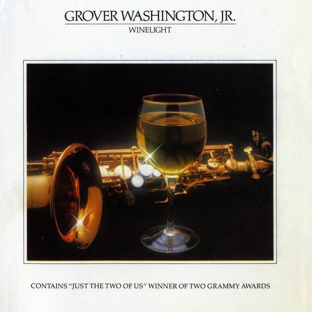 洋楽 Grover Washington Jr. Just The Two Of Us Just the Two of Us (Grover Washington Jr. song) - Wikipedia