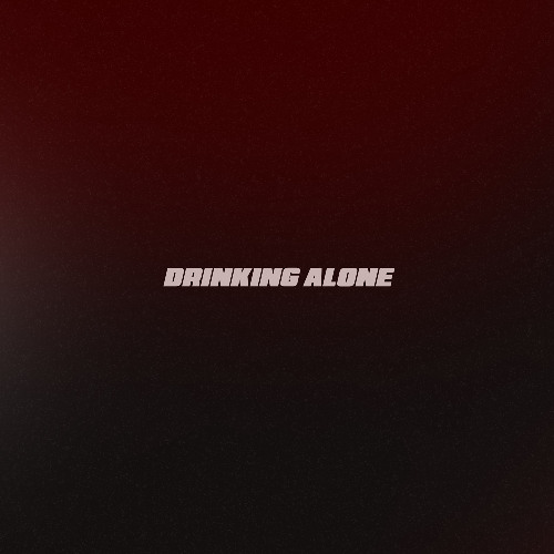 Drinking Alone