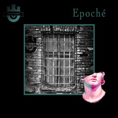 Pdcst 井40 - Epoché