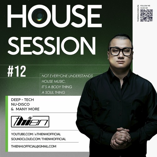 Thien Hi' Monthly Podcast House Session 12 ( Deep - Nudisco )