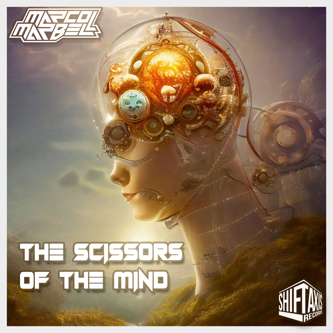 Stream Marco Marbell – The Scissors of the Mind (Original Mix) by ...