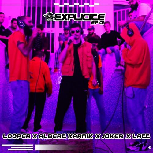 EXPLICITE EP 01 [ JOKER X ALBERT KARNIK X LOOPER X LATT ]