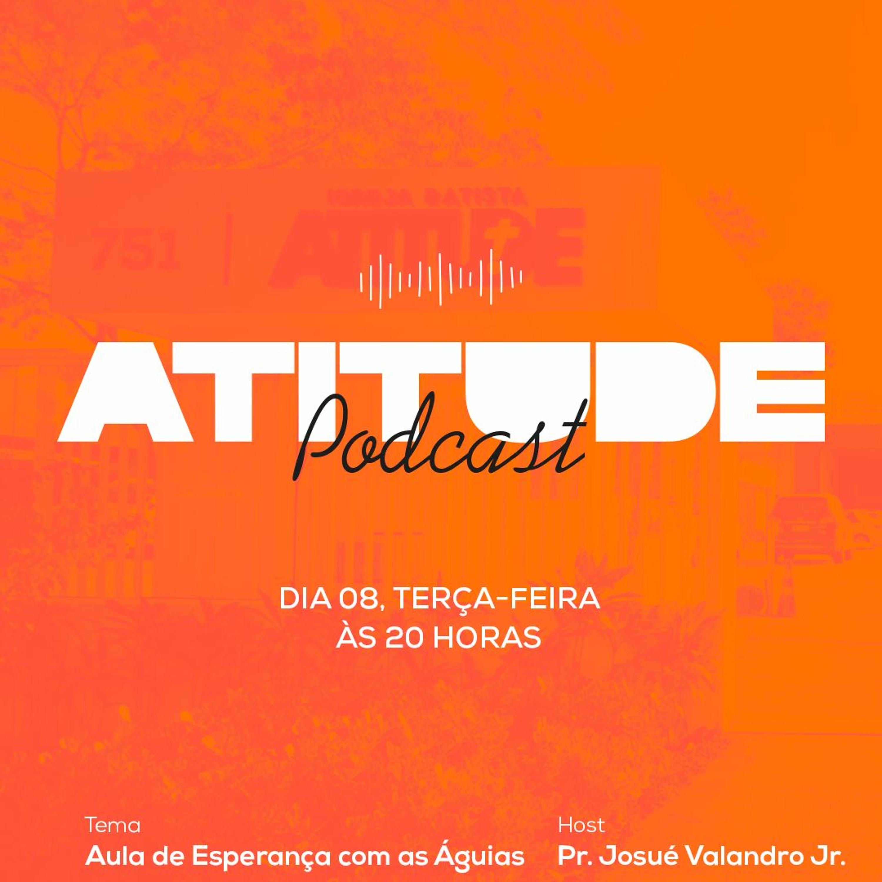 Aula de Esperança Com as Águias │Pr. Josué Valandro Jr. episode artwork
