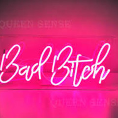 Bad Bitch Anthem Feat. Siren