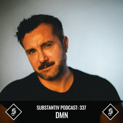 SUBSTANTIV podcast 337 DMN