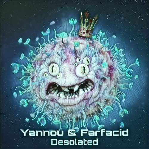 Yannøu & Farfacid - Desolated