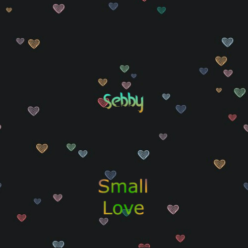 Small Love