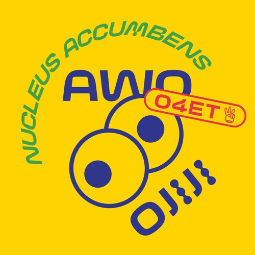 04ET - Awo Ojiji - Nucleus Accumbens