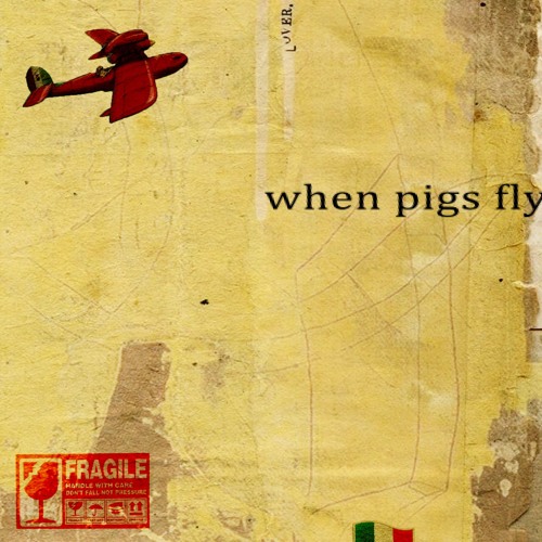 When Pigs Fly ALT ART