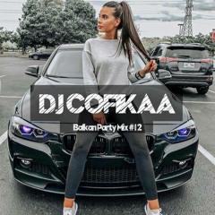 Balkan Party Mix #12 By DJCofikaa