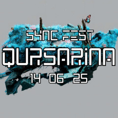 SYNC FEST - QURSARINA