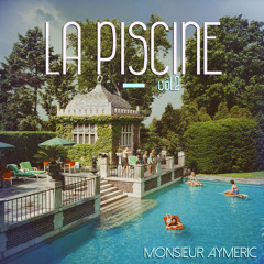 La Piscine, vol. 2 (summer mixtape, 2024)