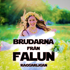 BRUDARNA FRÅN FALUN